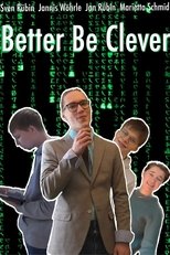 Poster de la película Better Be Clever
