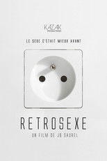 Poster de la película Retrosex