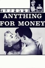 Poster de la película Anything for Money