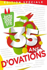 Poster de la película Juste pour rire - 35 ans d'ovations