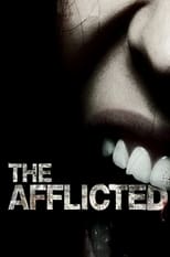 Poster de la película The Afflicted