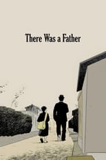 Poster de la película There Was a Father