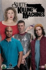 Poster de la película Suite Killing Machines