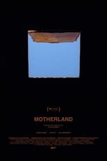 Poster de la película MOTHERLAND