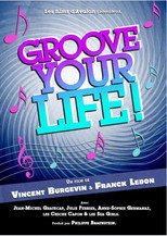 Poster de la película Groove Your Life