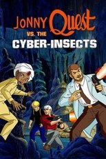 Poster de la película Jonny Quest vs. the Cyber Insects