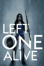 Poster de la película Left One Alive