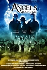 Poster de la película Angels Around Me