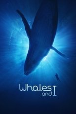 Poster de la película Whales and I