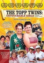 Poster de la película The Topp Twins: Untouchable Girls