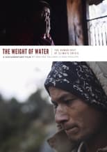 Poster de la película The Weight of Water: The Human Cost of Climate Crisis