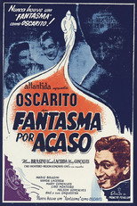 Poster de la película Fantasma por Acaso