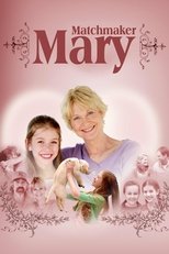 Poster de la película Matchmaker Mary