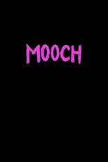 Poster de la película Mooch