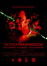 Poster de la película Última Transmisión