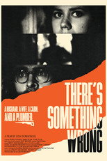 Poster de la película There's Something Wrong