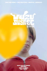 Poster de la película Yuzu-Justice est en Péril