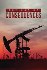 Poster de la película The Age of Consequences