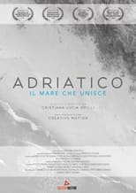 Poster de la película Adriatic - United Sea of Europe
