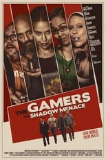 Poster de la película The Gamers: The Shadow Menace