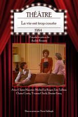 Poster de la película La vie est trop courte