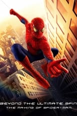 Poster de la película Behind the Ultimate Spin: The Making of 'Spider-Man'