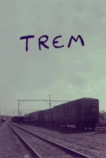 Poster de la película Trem