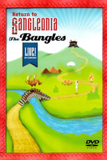 Poster de la película The Bangles: Return to Bangleonia