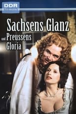 Poster de la serie Sachsens Glanz und Preußens Gloria