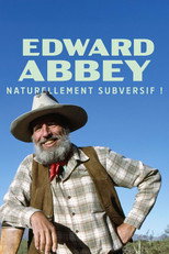 Poster de la película Edward Abbey, naturellement subversif !