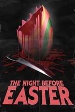 Poster de la película The Night Before Easter