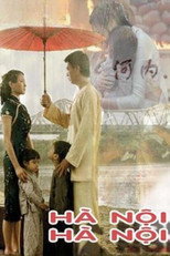 Poster de la película Hà Nội, Hà Nội