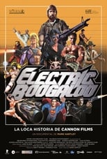 Poster de la película Electric Boogaloo, la loca historia de Cannon Films