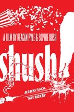 Poster de la película Shush!