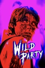Poster de la película Wild Party