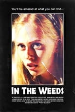 Poster de la película In The Weeds