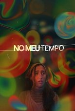 Poster de la película No Meu Tempo