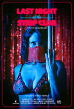 Poster de la película Last Night at the Strip Club