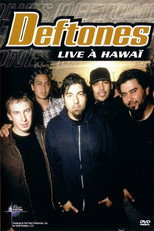 Poster de la película Deftones: Live in Hawaii
