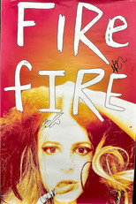 Poster de la película Fire F***ing Fire