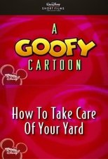Poster de la película How to Take Care of Your Yard