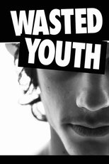 Poster de la película Wasted Youth