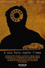 Poster de la película A Esa Hora Nadie Llama