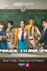 Poster de la película Projek Anchor SPM