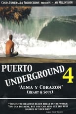 Poster de la película Puerto Underground 4: Alma y Corazón