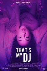 Poster de la serie That's My DJ