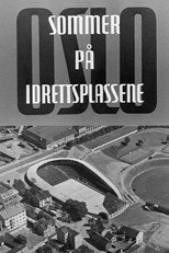 Poster de la película Oslofilm: Oslo: Sommer på idrettsplassene