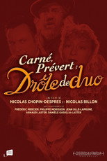 Poster de la película Carné, Prévert : drôle de duo