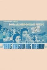 Poster de la película Nang Magulo ang Maynila