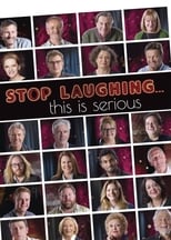 Poster de la serie Stop Laughing... this is serious